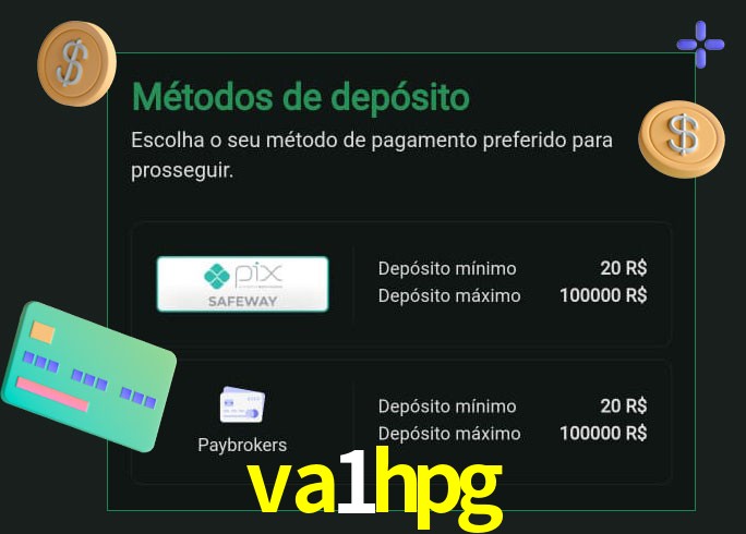 O cassino va1hpg oferece uma grande variedade de métodos de pagamento